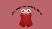 KARAKTER TASARIMI 3D 
