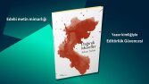 Yazar ve Editör Bakışıyla Kurmaca Metinler-2