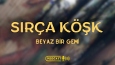 BEYAZ BİR GEMİ SESLİ KİTAP