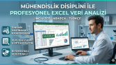 Mühendislik Disiplini ile Profesyonel Excel Veri Analizi 