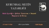 Kurumsal Şirket Tanıtımı ve Web Sitesi İçerik Metni