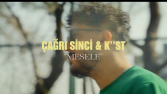 ÇAĞRI SİNCİ & K''ST - MESELE | Müzik Klibi Kurgusu