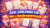 ÖZEL GÜNLERİNİZ İÇİN ŞIK VE ÖZGÜN DAVETİYELER