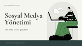 Sosyal Medya Yönetimi