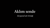 Duygusal Şiir Örneği