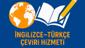 Profesyonel İngilizce–Türkçe çeviri hizmeti