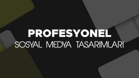 sosyal medyalarınız için profesyonel tasarım yaparım