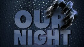 Our Night - Kısa Film Kurgusu