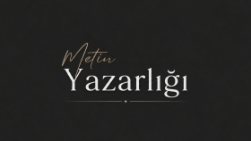 metin yazarlığı yapabilirim