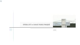 Opera ve Sanat Parkı – Kültürel Mekân Mimari Tasarımı