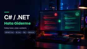 C# ve .NET projenizdeki hatayı bulur ve gideririm