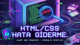 HTML/CSS hatalarını disiplinli bir şekilde yaparım