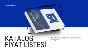 katalog veya fiyat listesi tasarlarım