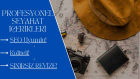 seyahat alanında SEO uyumlu içerik yazarlığı yapıyorum