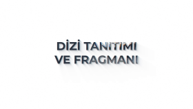 Dizi Tanıtımı ve Fragmanı - Youtube Intro Videosu