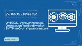 WHMCS ve WiseCP kurulumu ve tüm otomasyon ayarlarını yaparım