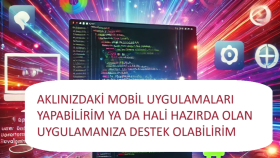 sizin için mobil uygulama geliştirebilirim