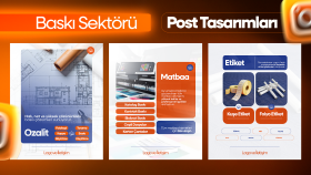 Baskı Sektörü Post Tasarımları