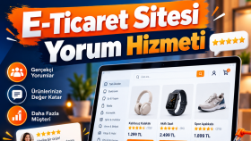 e-ticaret sitesi ürünlerinize 100 adet yorum hizmeti veririm