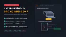 SolidWorks ile lazer kesim sac açınımı ve DXF hazırlarım