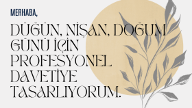 hayalerinizdeki davetiyeyi tasarlıyorum