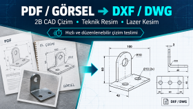 PDF ve görsellerinizi DXF/DWG teknik çizime dönüştürürüm