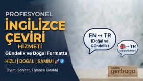 İngilizce dilinde gündelik hayat için çeviriler yapıyorum