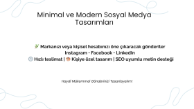minimal ve modern sosyal medya tasarımları yapıyorum