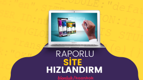 raporlu web site hızlandırma yaparım
