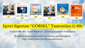 Ben, işyeri sigortası görsel tasarımları yapabilirim