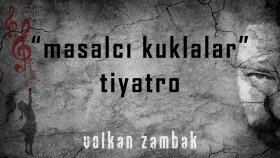 Masalcı Kuklalar - Tiyatro
