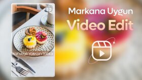 Markanıza Uygun Video Edit