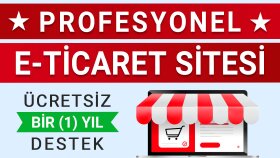 profesyonel e-ticaret sitenizi hazırlarım