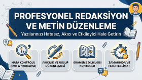 metinlerinizin redaksiyon ve imla kontrolünü yaparım