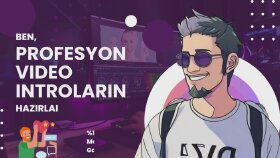 Ben, Profesyonel Video İntrolarınızı Hazırlarım