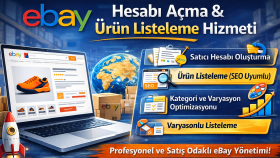 eBay satıcı hesabı açma ve ürün listeleme hizmeti veriyorum