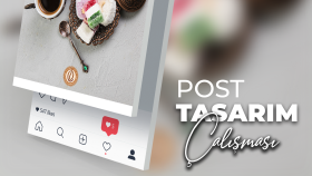 Sosyal Medya Post Çalışması