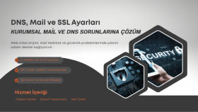 Kurumsal mail ve DNS yapılandırması