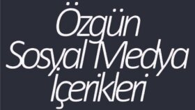 Sosyal Medya İçerikleri