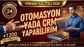 profesyonel CRM otomasyon ve admin paneli yazılımı yaparım