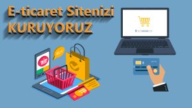 E-ticaret sitenizi yapabiliriz