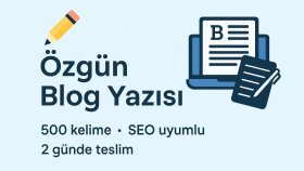  500 kelimelik Türkçe blog yazısı yazarım