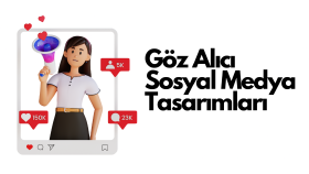 sosyal medyada fark yaratacağınız tasarımlar hazırlarım