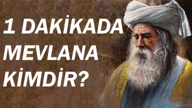 1 Dakikada Mevlana Kimdir?
