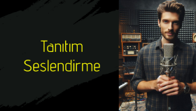 tanıtım seslendirme