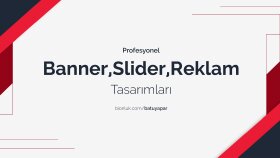 siteniz için profesyonel banner,slider tasarımları yaparım