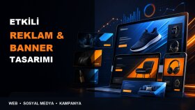 markanıza özel etkili reklam ve banner tasarlarım