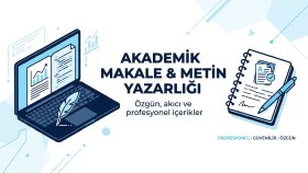 akademik yayın ve metin yazarlığı yapabilirim