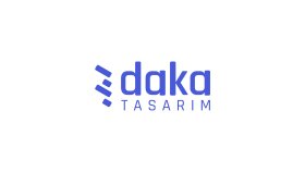 daka / TASARIM