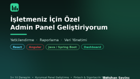 işletmeniz için özel admin panel geliştiriyorum